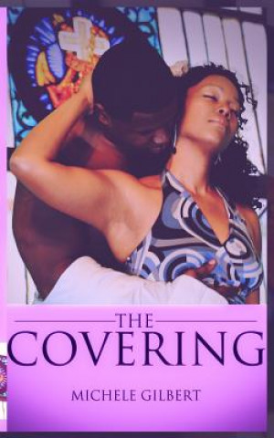 Knjiga The Covering Michele Gilbert