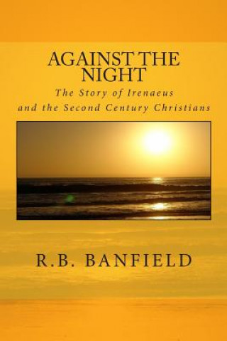 Könyv Against The Night R B Banfield