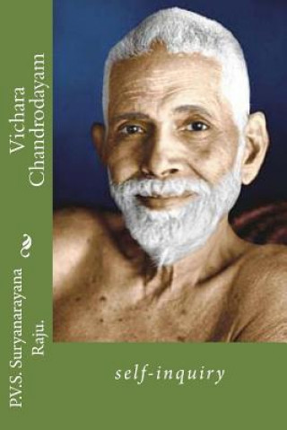 Kniha Vichara Chandrodayam: self-inquiry MR P V S Suryanarayana Raju Raju