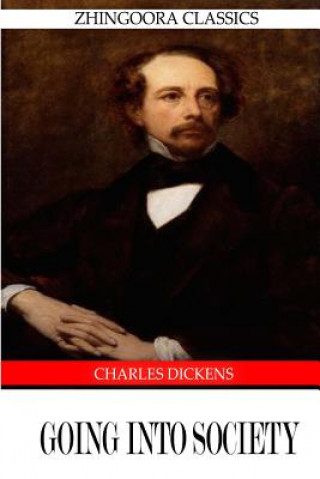 Книга Going into Society Charles Dickens