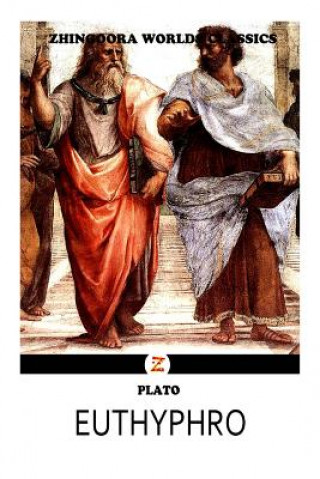 Könyv Euthyphro Plato (Greek Philosopher)