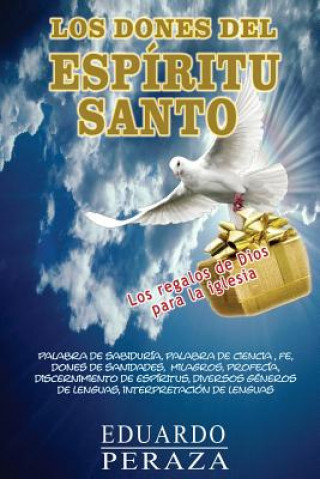Kniha Los Dones del Espiritu Santo Eduardo Peraza