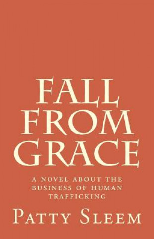 Book Fall From Grace Patty Sleem