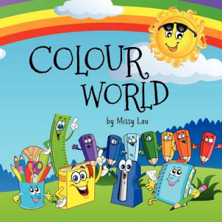 Knjiga Colour World Missy Lou