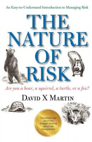 Könyv The Nature of Risk David X Martin