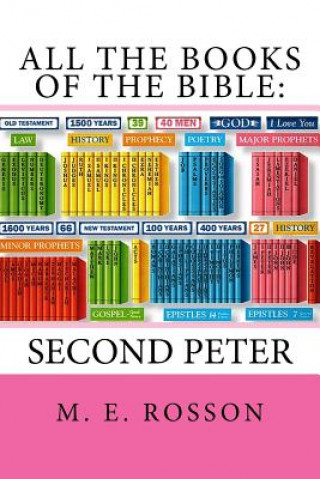 Livre All the Books of the Bible: Second Epistle of Peter M E Rosson