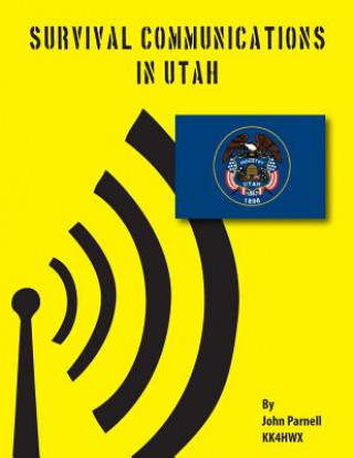 Kniha Survival Communications in Utah John Parnell