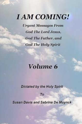 Buch I Am Coming, Volume 6 Susan Davis