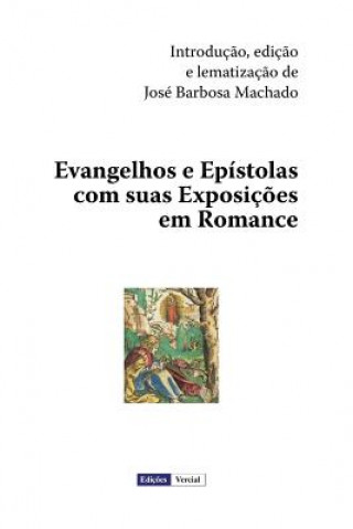 Carte Evangelhos E Epístolas Com Suas Exposiç?es Em Romance Jose Barbosa Machado