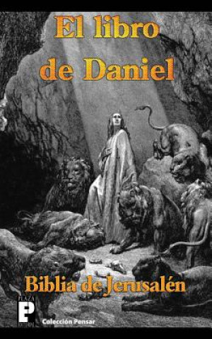 Kniha El libro de Daniel (Biblia de Jerusalén) Anonimo