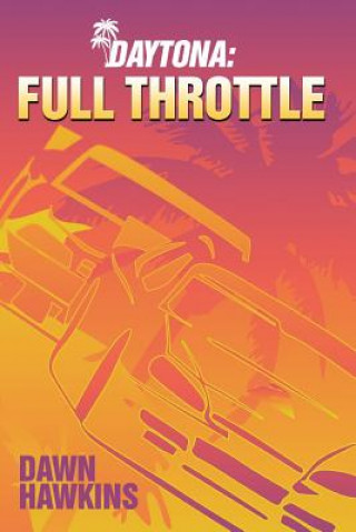 Carte Full Throttle Dawn Hawkins