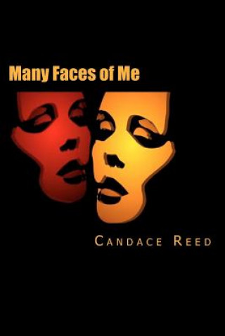 Kniha Many Faces of Me Candace D Reed