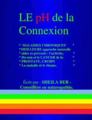 Kniha LE pH de la CONNEXION Sheila Ber