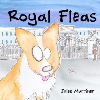 Knjiga Royal Fleas: Jules Marriner Jules Marriner