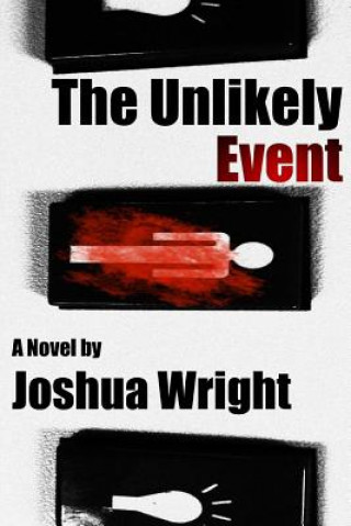 Boek The Unlikely Event Joshua Daniel Wright