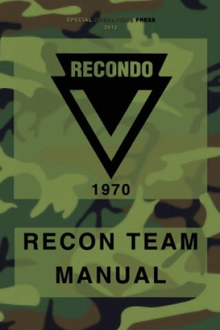 Book RECONDO Recon Team Manual: Vietnam - 1970 Us Army Institute F Military Assistance