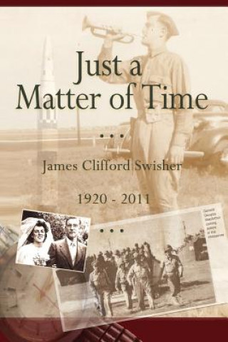 Carte Just a Matter of Time James Clifford Swisher