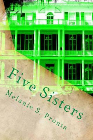 Kniha Five Sisters Melanie S Pronia