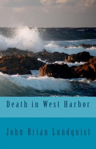 Książka Death in West Harbor John Brian Lundquist