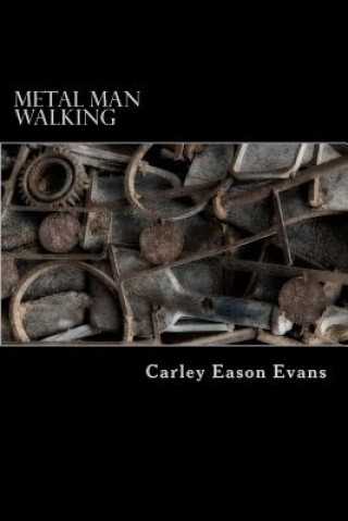 Carte Metal Man Walking Carley Eason Evans
