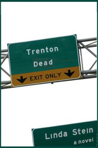 Livre Trenton Dead Linda Stein