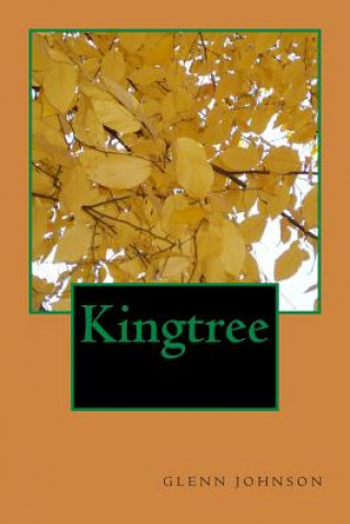 Kniha Kingtree Glenn Johnson