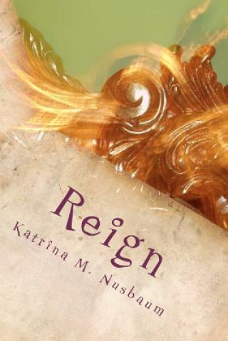 Book Reign Katrina M Nusbaum