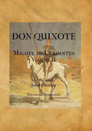 Kniha Don Quixote Volume Two Cervantes