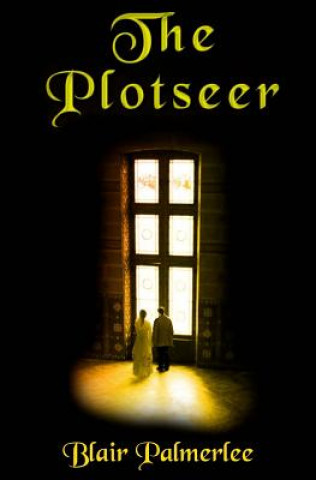 Knjiga The Plotseer Blair Palmerlee