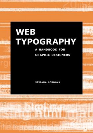 Könyv Web Typography: A Handbook for Graphic Designers Viviana Cordova