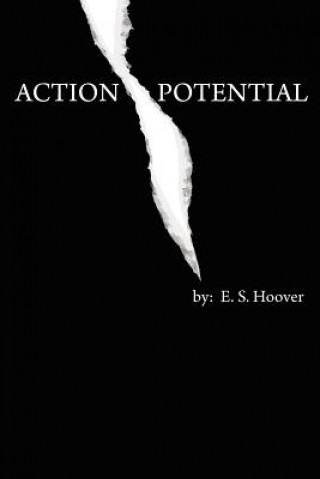 Kniha Action Potential: Brenda Wilkins E S Hoover