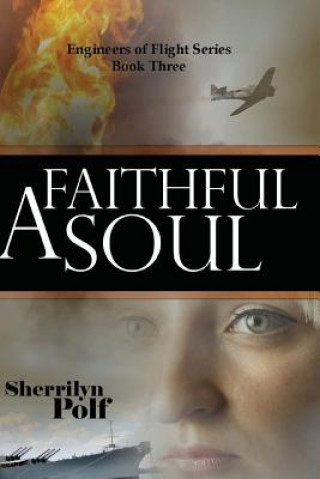 Kniha A Faithful Soul Sherrilyn Polf