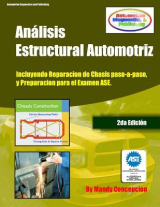 Книга Análisis Estructural Automotriz: (incluyendo maquinas de chasis - CEC051) Mandy Concepcion