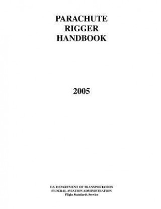 Книга Parachute Rigger Handbook Federal Aviation Administration