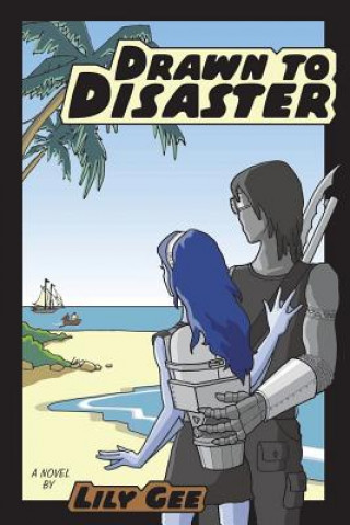 Libro Drawn to Disaster Lily Gee