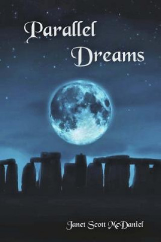 Knjiga Parallel Dreams Janet Scott McDaniel