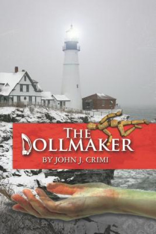 Kniha The Dollmaker John J Crimi