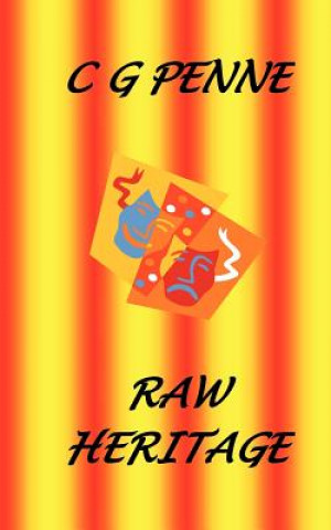Knjiga Raw Heritage C G Penne