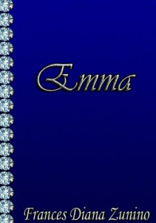 Kniha Emma Frances Diana Zunino