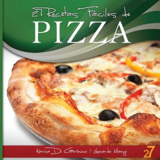 Carte 27 Recetas Faciles de Pizza Leonardo Manzo