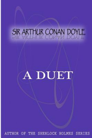 Libro A Duet Arthur Conan Doyle