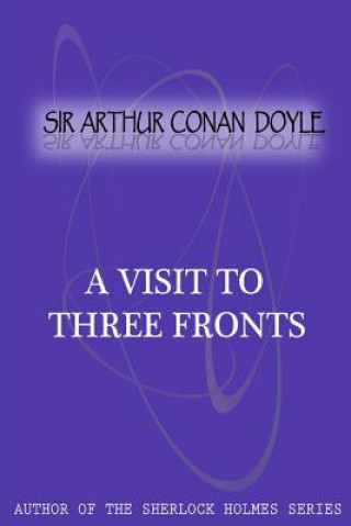 Carte A Visit To Three Fronts Sir Arthur Conan Doyle