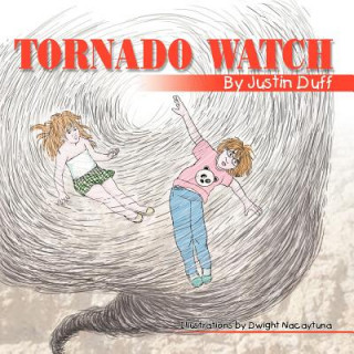 Knjiga Tornado Watch JC Duff
