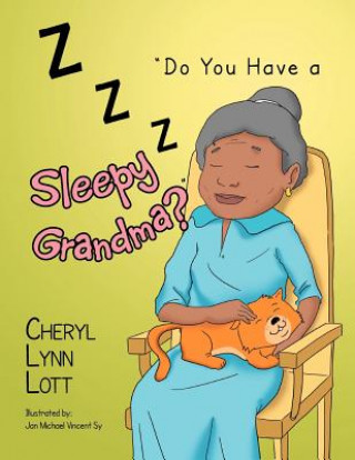 Buch ''Do You Have a Sleepy Grandma?'' Cheryl Lynn Lott