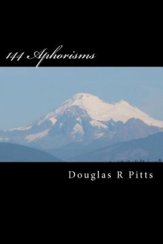 Kniha 144 Aphorisms Douglas R Pitts