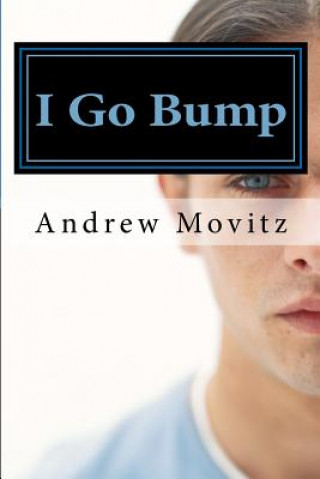 Carte I Go Bump Andrew Movitz