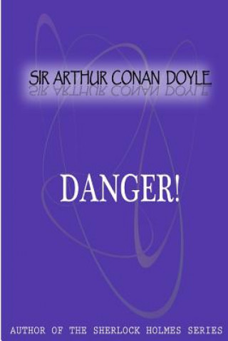 Buch Danger! Arthur Conan Doyle