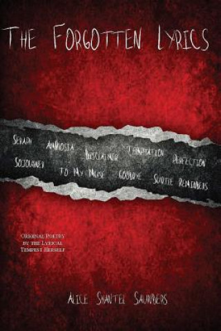 Libro The Forgotten Lyrics Alice Shantel Saunders