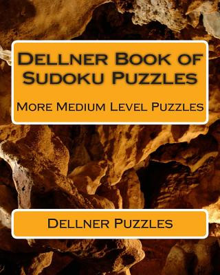 Carte Dellner Book of Sudoku Puzzles: More Medium Level Puzzles Dellner Puzzles