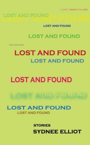 Carte Lost and Found Sydnee Elliot